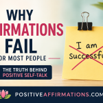 Why affirmations fail for most people featured image with crossed-out affirmation note and PositiveAffirmations.com branding